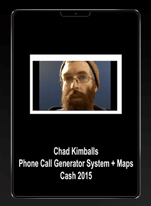 [Download Now] Chad Kimballs - Phone Call Generator System + Maps Cash 2015