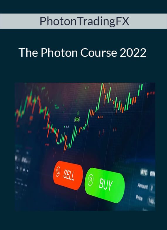 PhotonTradingFX - The Photon Course 2022