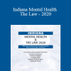 Phyllis Garrison - Indiana Mental Health & The Law - 2020