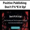 [Download Now] Positive Publishing - Don't F%*K it Up!