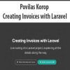 [Download Now] Povilas Korop - Creating Invoices with Laravel