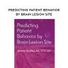 [Download Now] Predicting Patient Behavior by Brain Lesion Site – Jerome Quellier