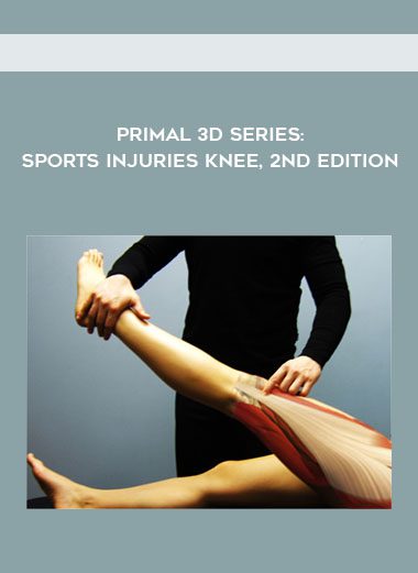 Primal 3D series: Sports Injuries Knee