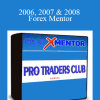 Pro Traders Club By Chris Lori - 2006