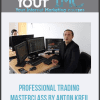 [Download Now] Professional Trading Masterclass by Anton Kreil