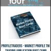 Profiletraders - Market Profile TM Trading Application Boot Camp