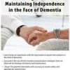 [Download Now] Promoting Function & Maintaining Independence in the Face of Dementia – Jane Yakel