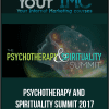 [Download Now] Psychotherapy and Spirituality Summit 2017