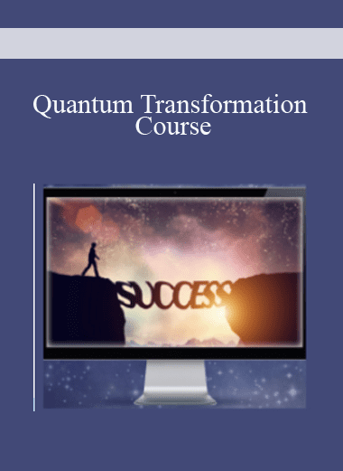 Quantum Transformation Course