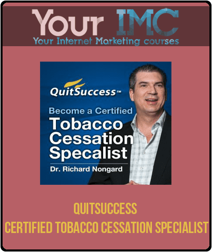 [Download Now] QuitSuccess Certified Tobacco Cessation Specialist