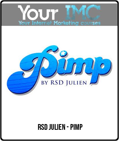 [Download Now] RSD Julien - PIMP