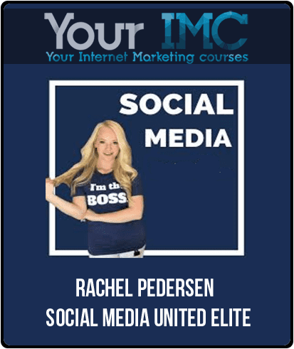 [Download Now] Rachel Pedersen – Social Media United Elite