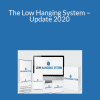 Rachel Rofé – The Low Hanging System – Update 2020