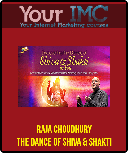 [Download Now] Raja Choudhury - The Dance of Shiva & Shakti