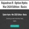 [Download Now] Rajandran R - Option Hydra - Mar 2020 Edition - Basics