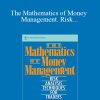 Ralph Vince – The Mathematics of Money Management. Risk Analysis Techniques for Traders