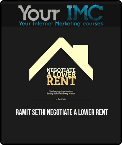 Ramit Sethi - Negotiate a Lower Rent