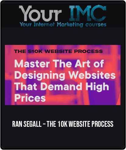 Ran Segall – The 10K Website Process