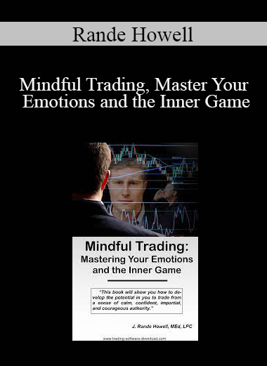 Rande Howell - Mindful Trading