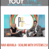 [Download Now] Ravi Abuvala – Scaling with Systems 2.0