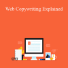 Ray Edwards - Web Copywriting Explained