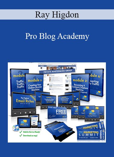 Ray Higdon - Pro Blog Academy