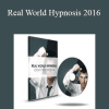 Real World Hypnosis 2016 - David Snyder