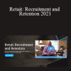 Rebus University - Retuit: Recruitment and Retention 2021