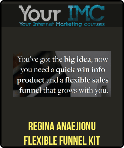 [Download Now] Regina Anaejionu - Flexible Funnel Kit