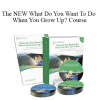 The NEW What Do You Want To Do When You Grow Up? Course - Release Technique - Larry Crane