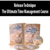 [Download Now] Release Technique – The Ultimate Time Management Course