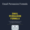 Rich Schefren & Todd Brown - Email Persuasion Formula