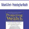 Richard A.Ferri – Protecting Your Wealth