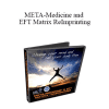 Richard Flook & Karl Dawson - META-Medicine and EFT Matrix ReImprinting