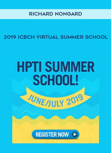 Richard Nongard - 2019 ICBCH Virtual Summer School