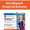 [Download Now] Rick Collingwood – Personal Life Motivation