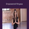 Rina Jakubowicz - Empowered Vinyasa