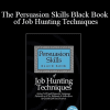 Rintu Basu - The Persuasion Skills Black Book of Job Hunting Techniques