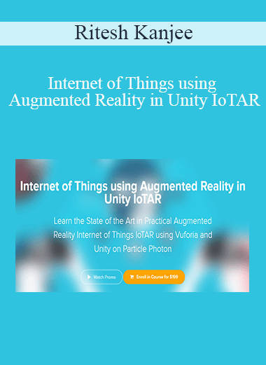 Ritesh Kanjee - Internet of Things using Augmented Reality in Unity IoTAR