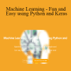 Ritesh Kanjee - Machine Learning - Fun and Easy using Python and Keras