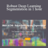 Ritesh Kanjee - Mask R-CNN - Robust Deep Learning Segmentation in 1 hour