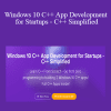 Ritesh Kanjee - Windows 10 C++ App Development for Startups - C++ Simplified