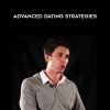 Advanced Dating Strategies - Rob Judge and Zack Bauer