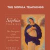 Robert A. Powell – THE SOPHIA TEACHINGS