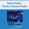 Robert Fischer – The New Fibonacci Trader