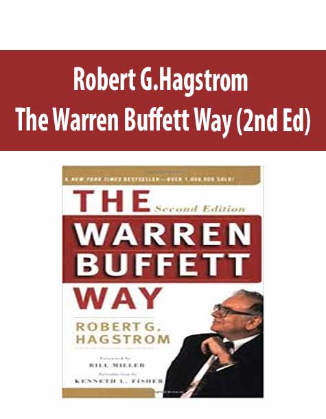 Robert G.Hagstrom – The Warren Buffett Way (2nd Ed)