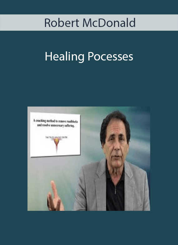 Robert McDonald - Healing Pocesses