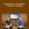 Robert Ricky & Stephen Somers - Marketplace Superhero - Amazon Training