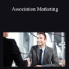 Robert Skrob - Association Marketing