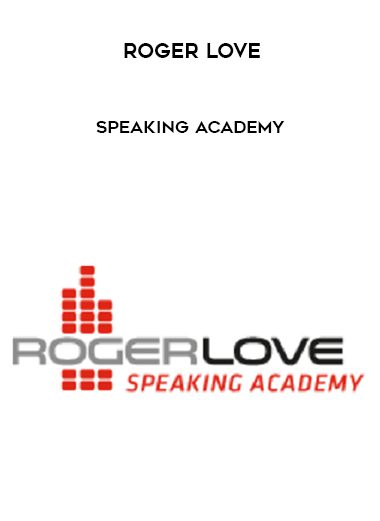 [Download Now] Roger Love - Speaking Academy